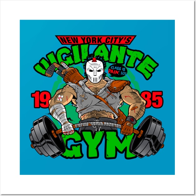 Vigilante Gym Wall Art by ripthereaper